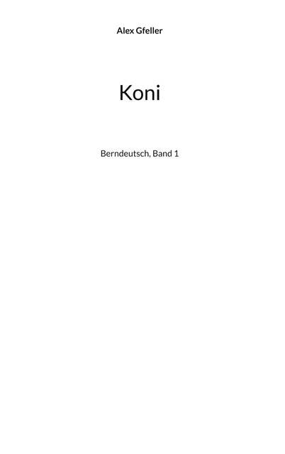 Koni: Berndeutsch, Band 1