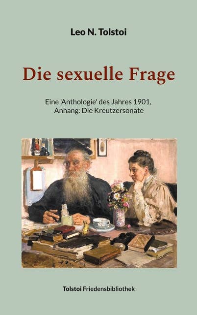 Die sexuelle Frage: Eine Anthologie des Jahres 1901, Anhang: Die Kreutzersonate