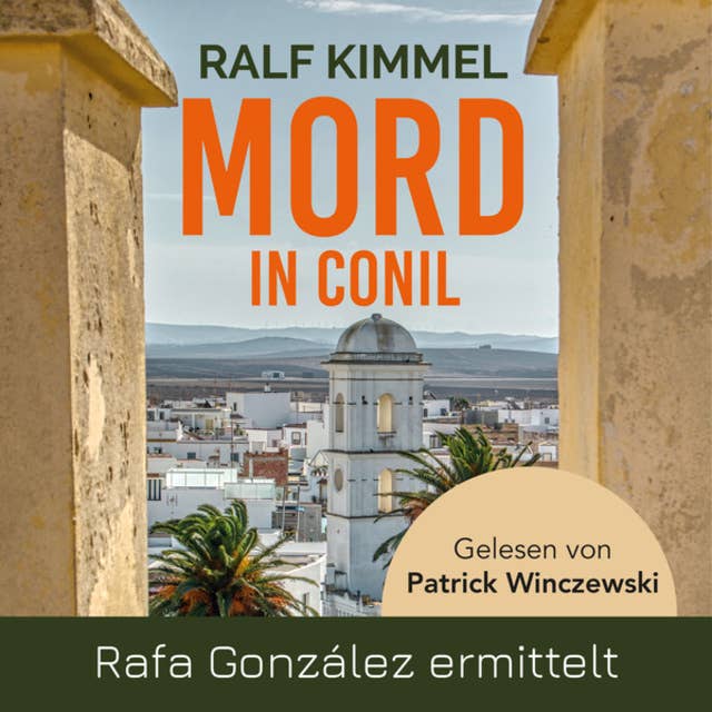 Mord in Conil - Rafa González ermittelt (Ungekürzt)
