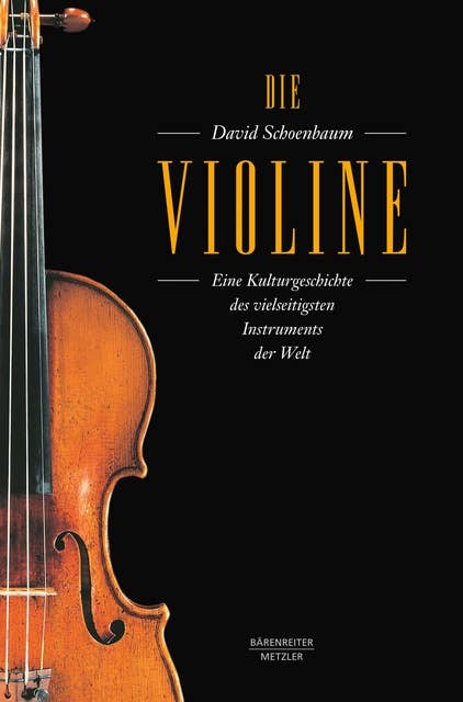 Die Violine: Eine Kulturgeschichte des vielseitigsten Instruments der Welt. epub 2 mit Zitierfähigkeit