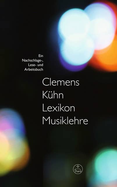 Lexikon Musiklehre: Ein Nachschlage-, Lese- und Arbeitsbuch. epub 2 mit Zitierfähigkeit