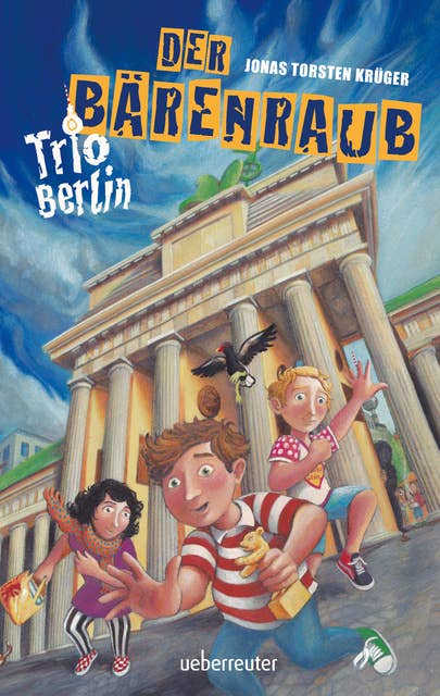 Trio Berlin: Der Bärenraub: Band 1