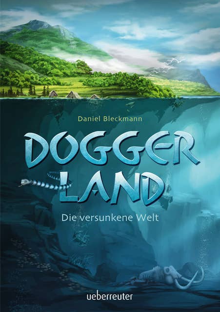 Doggerland: Die versunkene Welt
