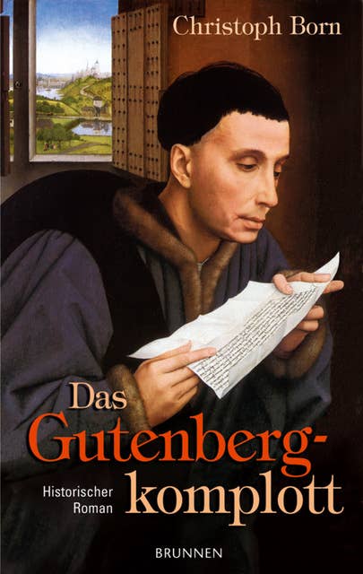 Das Gutenbergkomplott: Historischer Roman