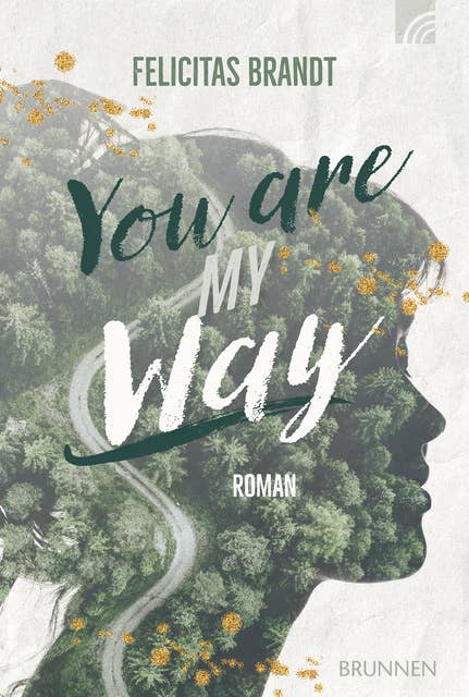 You Are My WAY: Roman