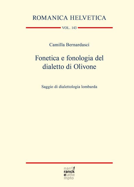 Fonetica e fonologia del dialetto di Olivone: Saggio di dialettologia lombarda
