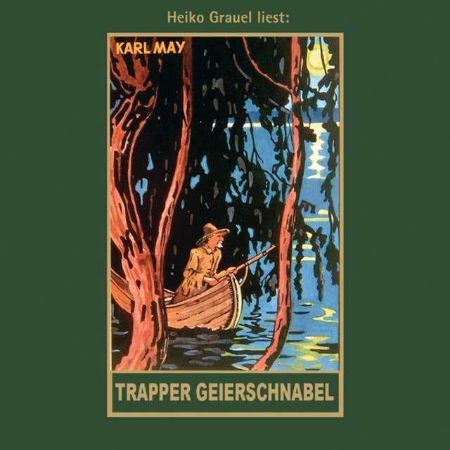Trapper Geierschnabel - Karl Mays Gesammelte Werke, Band 54