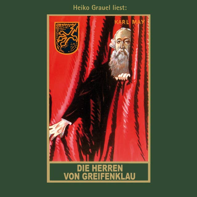 Die Herren von Greifenklau - Karl Mays Gesammelte Werke, Band 59 (Ungekürzt)