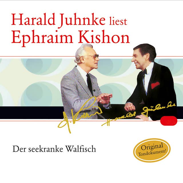 Der seekranke Walfisch: Harald Juhnke liest Ephraim Kishon