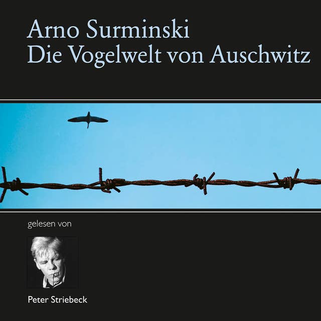 Die Vogelwelt von Auschwitz