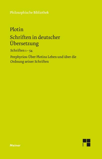 Schriften in deutscher Übersetzung: Die Schriften 1-54 der chronologischen Reihenfolge
