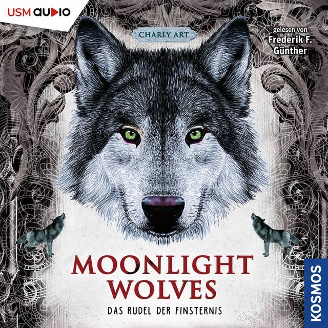 Das Rudel der Finsternis - Moonlight Wolves, Band 2