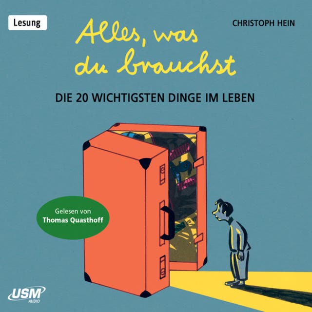 Alles, was du brauchst Die 20 wichtigsten Dinge im Leben Hörbuch