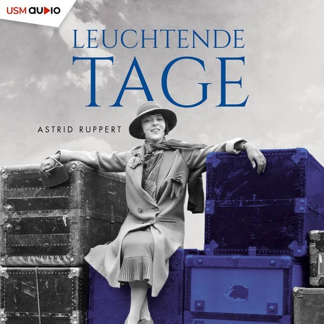 Leuchtende Tage: Die Winter-Frauen-Trilogie, Band 1