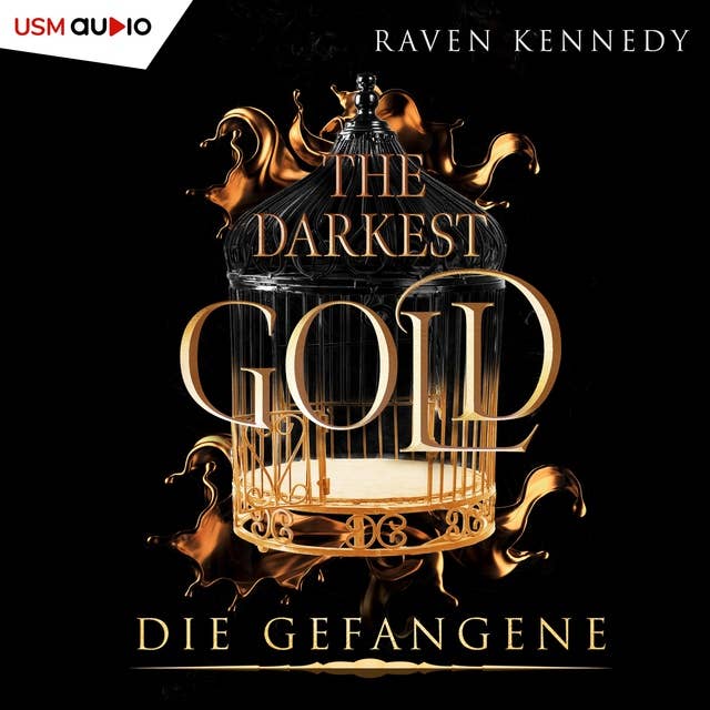 The Darkest Gold 1: Die Gefangene