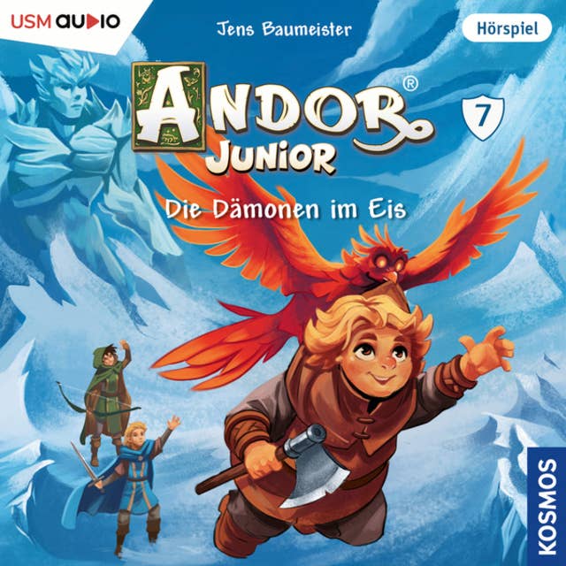 Andor Junior, Teil 7: Die Dämonen im Eis
