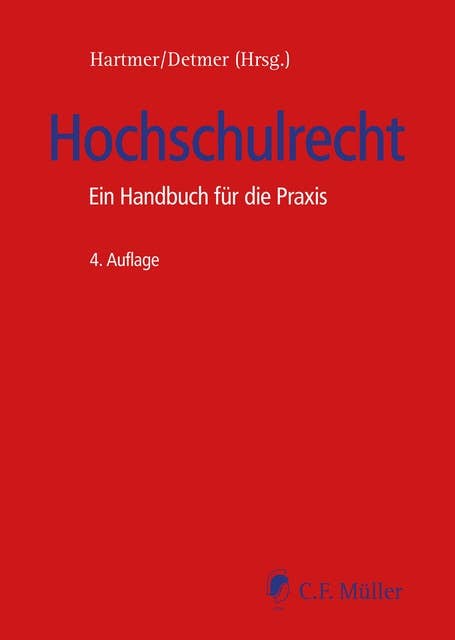 Hochschulrecht: Ein Handbuch für die Praxis