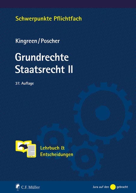 Grundrechte. Staatsrecht II: Lehrbuch & Entscheidungen, ebook