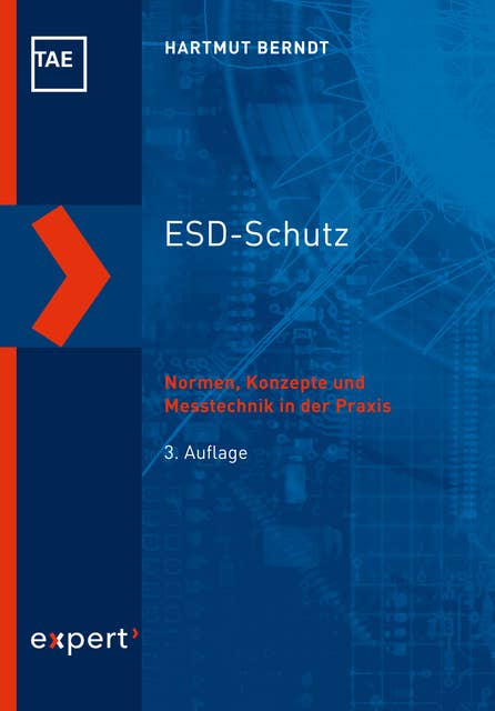 ESD-Schutz: Normen, Konzepte und Messtechnik in der Praxis