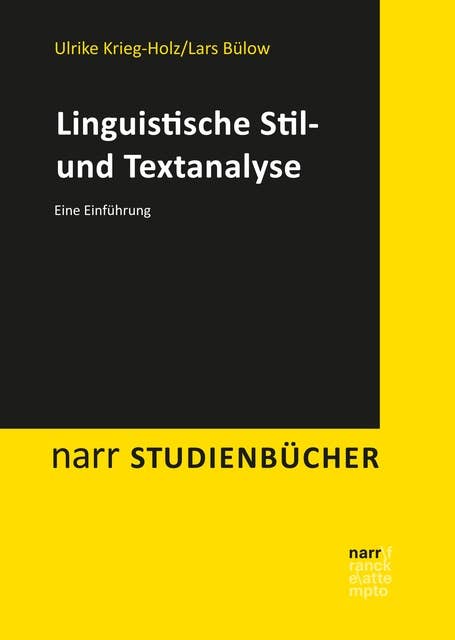 Linguistische Stil- und Textanalyse: Eine Einführung
