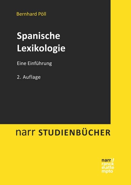 Spanische Lexikologie: Eine Einführung