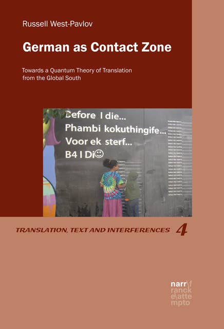German as Contact Zone: Towards a Quantum Theory of Translation from the Global South