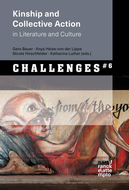 Kinship and Collective Action: in Literature and Culture