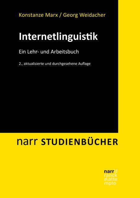 Internetlinguistik: Ein Lehr- und Arbeitsbuch