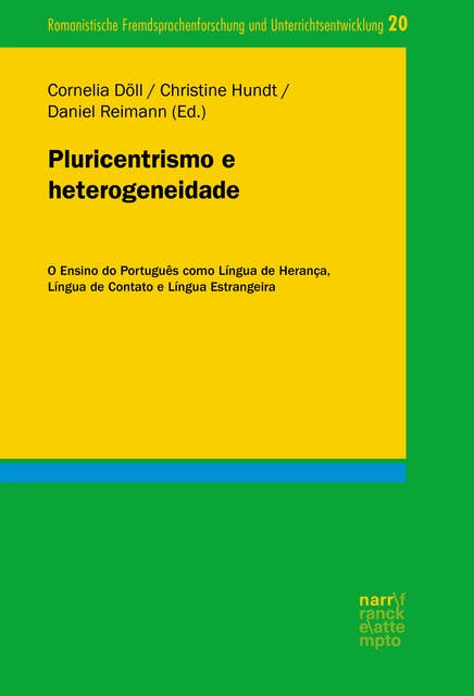 Pluricentrismo e heterogeneidade: O Ensino do Português como Língua de Herança, Língua de Contato e Língua Estrangeira