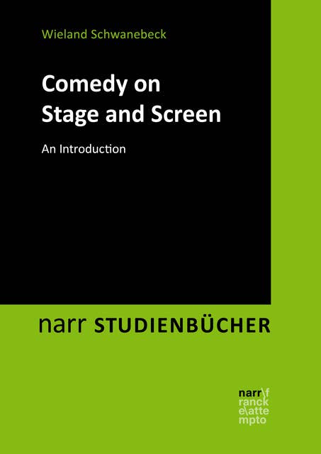 Comedy on Stage and Screen: An Introduction