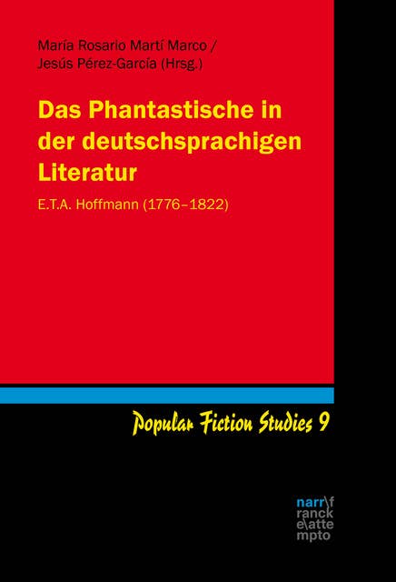 Das Phantastische in der deutschsprachigen Literatur: E.T.A. Hoffmann (1776–1822)