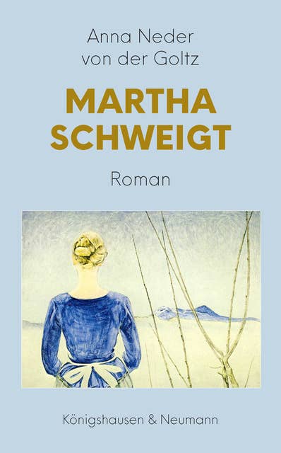 Martha schweigt: Roman