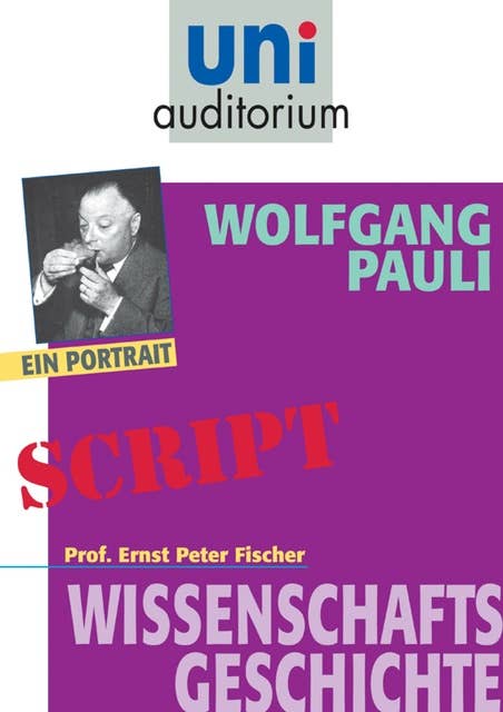Wolfgang Pauli: Wissenschaftsgeschichte