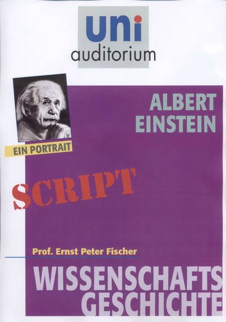 Albert Einstein: Wissenschaftsgeschichte