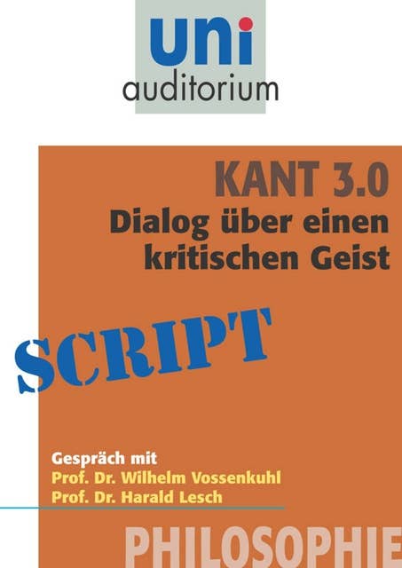 Kant 3.0 - Dialog: Philosophie