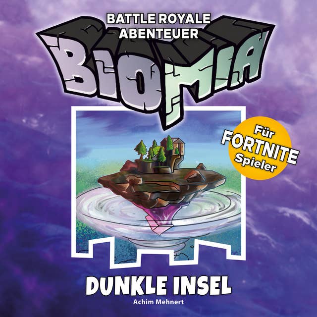 Biomia: Dunkle Insel: Abenteuer für Fortnite-Spieler