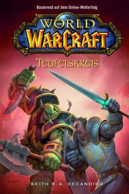 World of Warcraft - Band 1: Teufelskreis