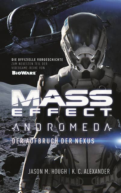 Mass Effect Andromeda - Band 1: Der Aufbruch der Nexus