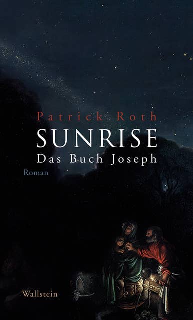 Sunrise: Das Buch Joseph