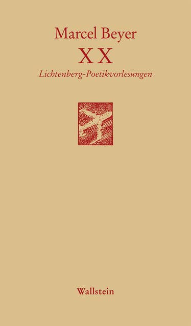 XX: Lichtenberg-Poetikvorlesungen