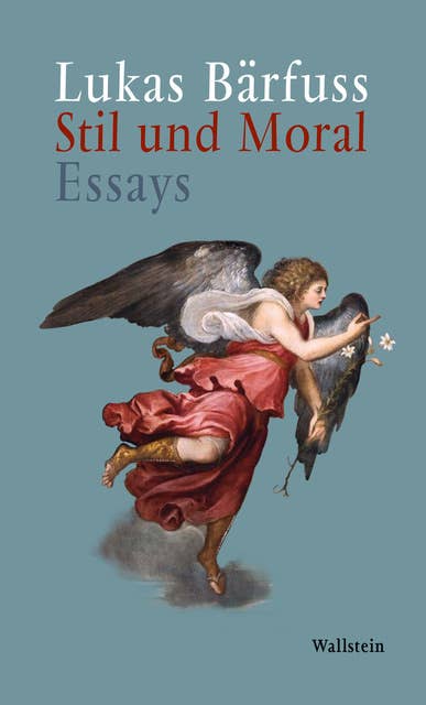 Stil und Moral: Essays