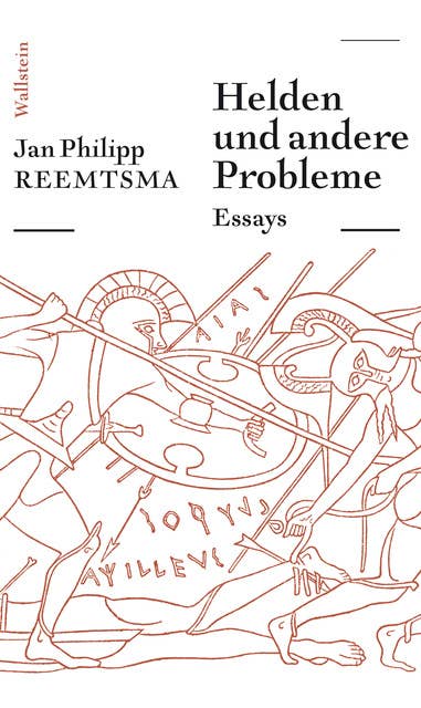Helden und andere Probleme: Essays