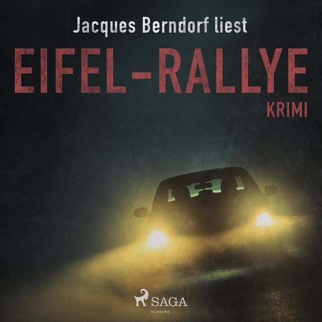 Eifel-Rallye: Der 6. Siggi-Baumeister-Krimi