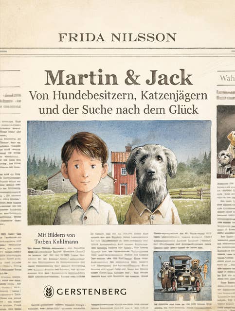 Martin & Jack: Von Hundebesitzern, Katzenjägern und der Suche nach dem Glück 