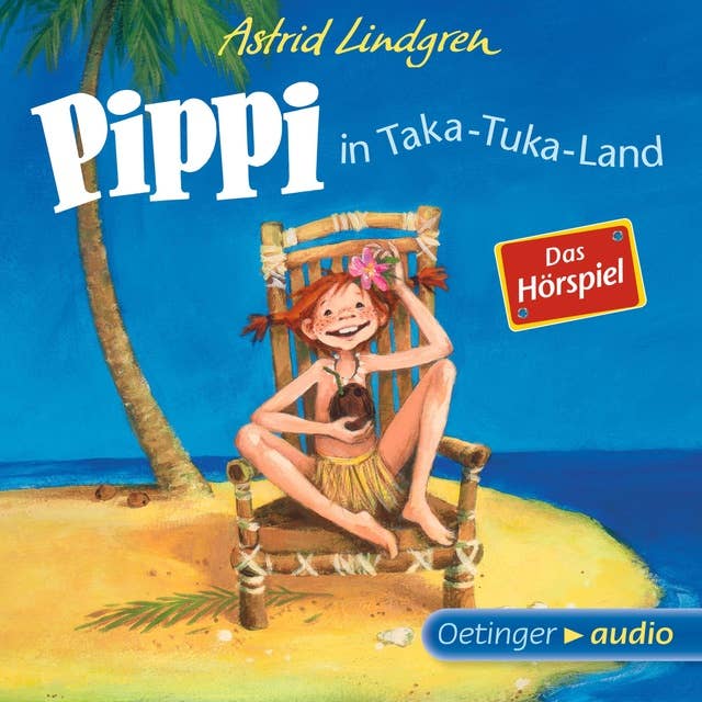 Pippi in Taka-Tuka-Land - Das: Hörspiel
