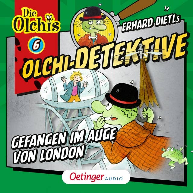 Olchi-Detektive: Gefangen im Auge von London