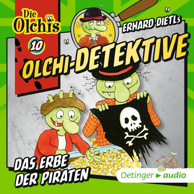 Olchi-Detektive: Das Erbe der Piraten