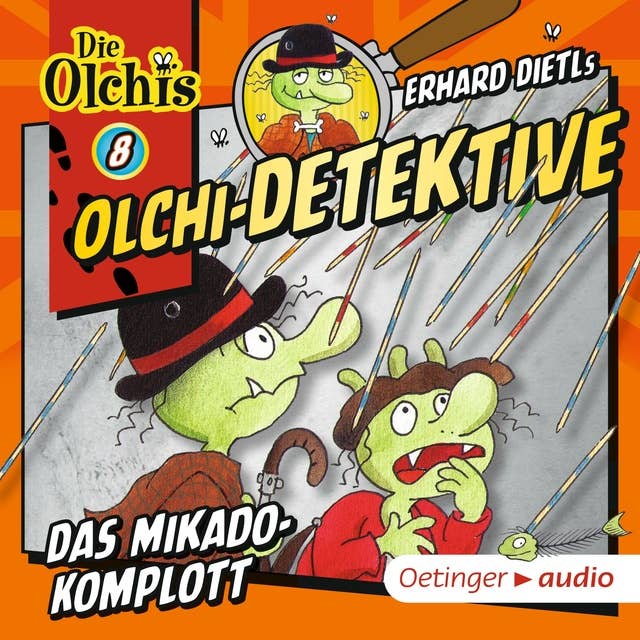 Olchi-Detektive: Das Mikado-Komplott