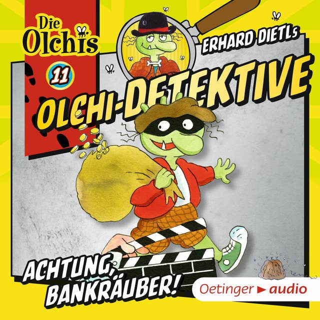 Olchi-Detektive: Achtung, Bankräuber!