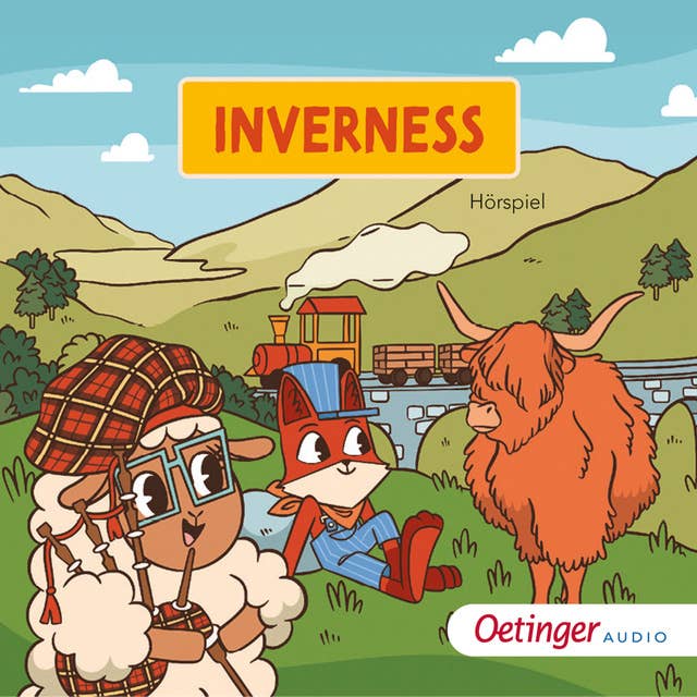 Rund um die Welt mit Fuchs und Schaf: Inverness